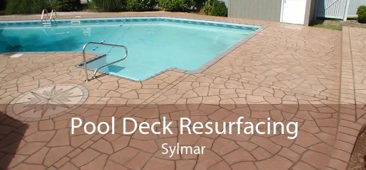 Pool Deck Resurfacing Sylmar